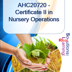 AHC20720 - Certificate II in Nursery Operations