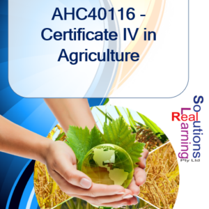 AHC40116 - Certificate IV in Agriculture