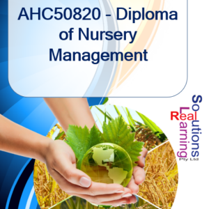 AHC50820 - Diploma of Nursery Management