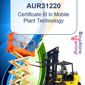 AUR31220 - Certificate III in Mobile Plant Technology