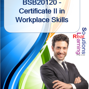 BSB20120 - Certificate II in Workplace Skills