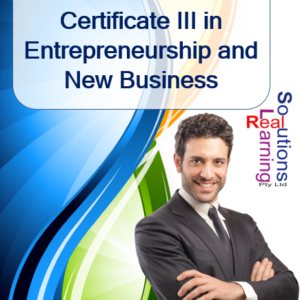 BSB30220 - Certificate III in Entrepreneurship and New Business