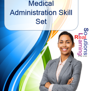 BSBSS00121 - Medical Administration Skill Set